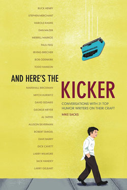 Illustration for article titled Mike Sacks’ And Here’s The Kicker